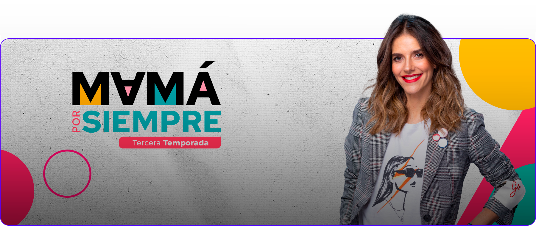 MAMÁ POR SIEMPRE