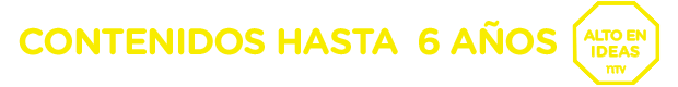 CONTENIDOS HASTA 6 AÑOS