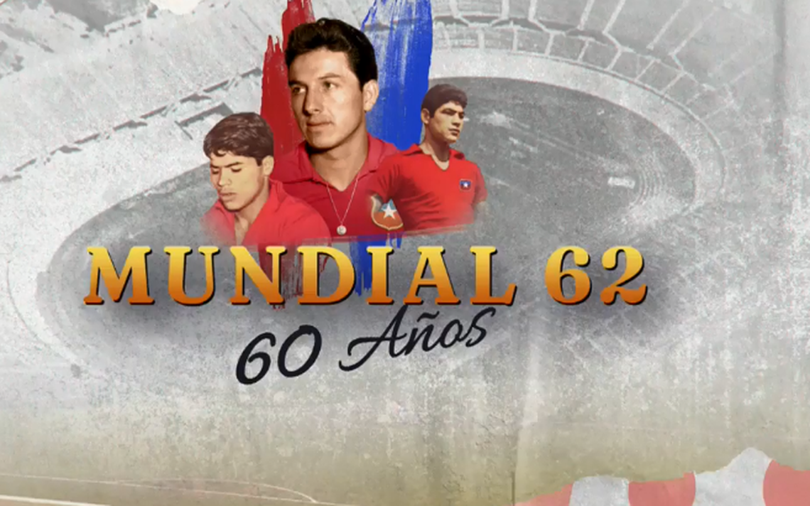 60 años del Mundial de Chile 1962: Así se logró la increíble hazaña de la Selección Chilena
