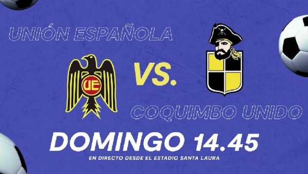 TVN emitirá este domingo el encuentro entre Unión Española y Coquimbo Unido
