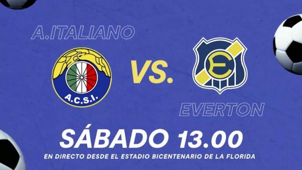 Este sábado no te pierdas Audax Italiano vs Everton
