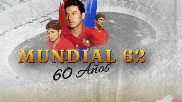 60 años del Mundial de Chile 1962: Así se logró la increíble hazaña de la Selección Chilena
