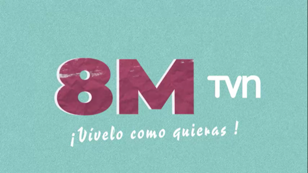 El 8M da inicio a la conmemoración del mes de la mujer en TVN
