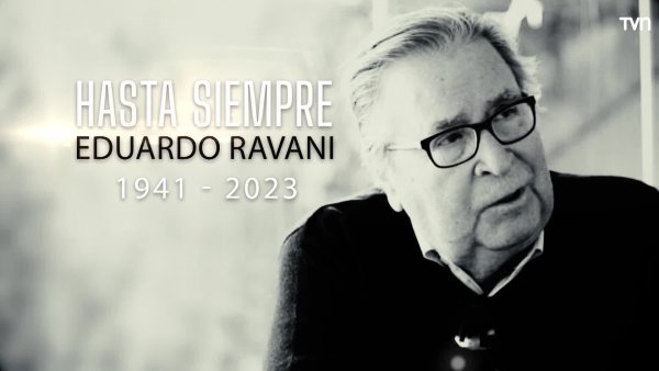 Hasta siempre Eduardo Ravani (Capítulo 1)

