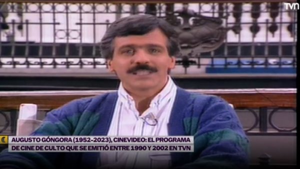 "Cinevideo": El programa de cine de culto que lideró Augusto Góngora
