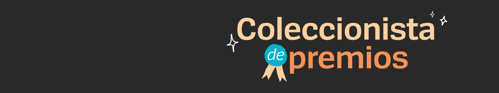 COLECCIONISTA DE PREMIOS