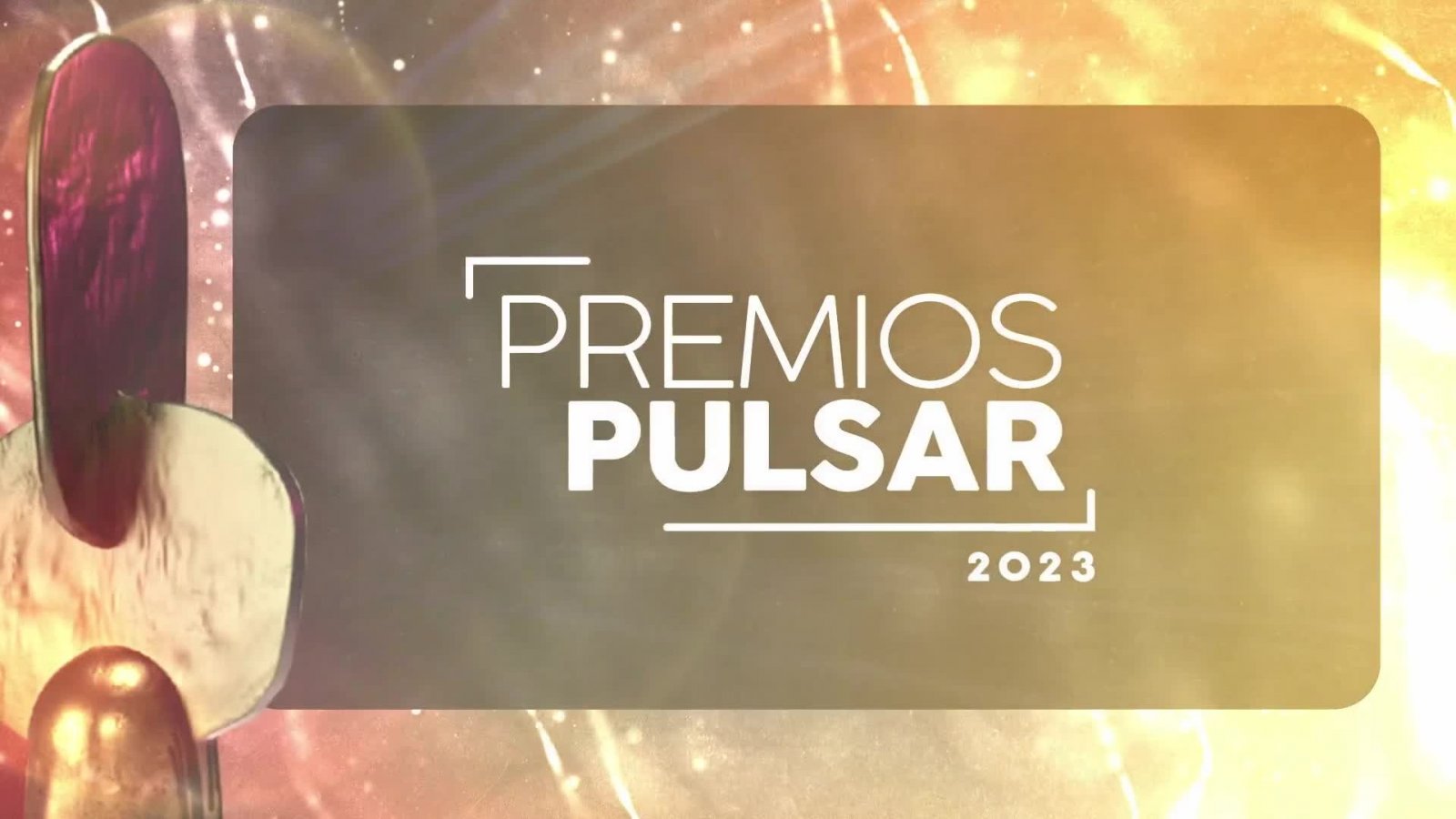 No te pierdas este domingo los Premios Pulsar en horario estelar
