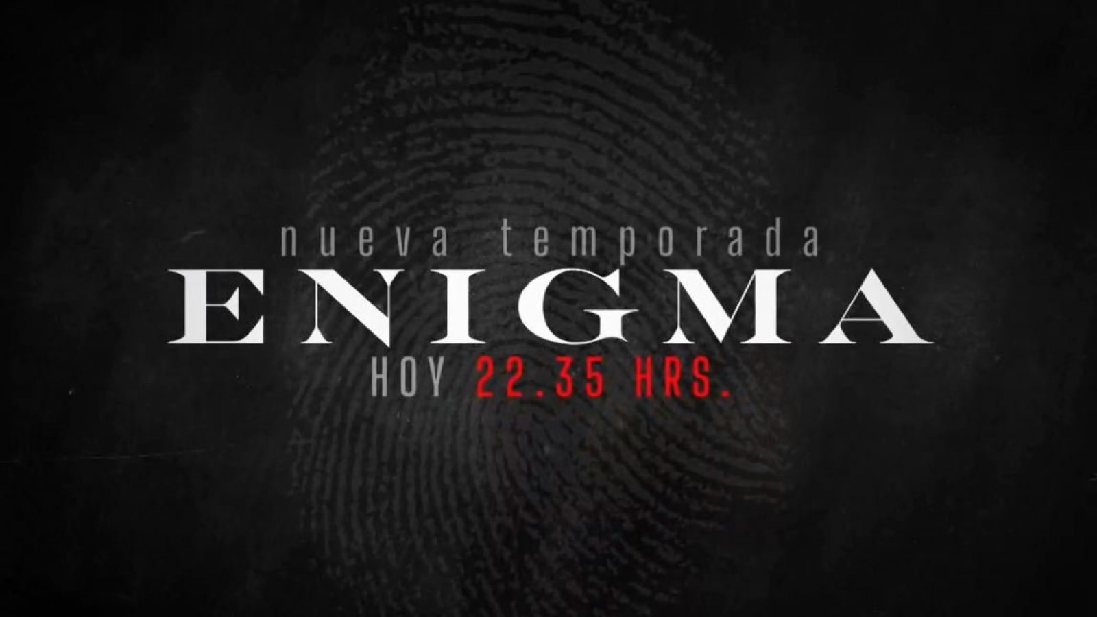Enigma: Esta noche gran estreno de nueva temporada
