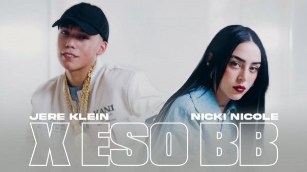 Nicki Nicole y Jere Klein colaboran en el nuevo tema "X ESO BB"
