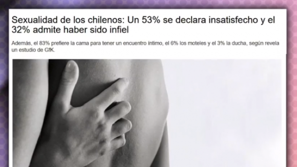 Sexualidad de los chilenos: Un 53% se declara insatisfecho
