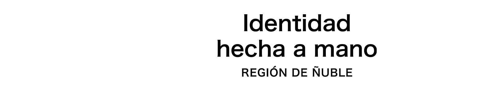 IDENTIDAD HECHA A MANO