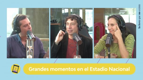 Podcast Hora 25 Capítulo 5: Eventos históricos en el Estadio Nacional
