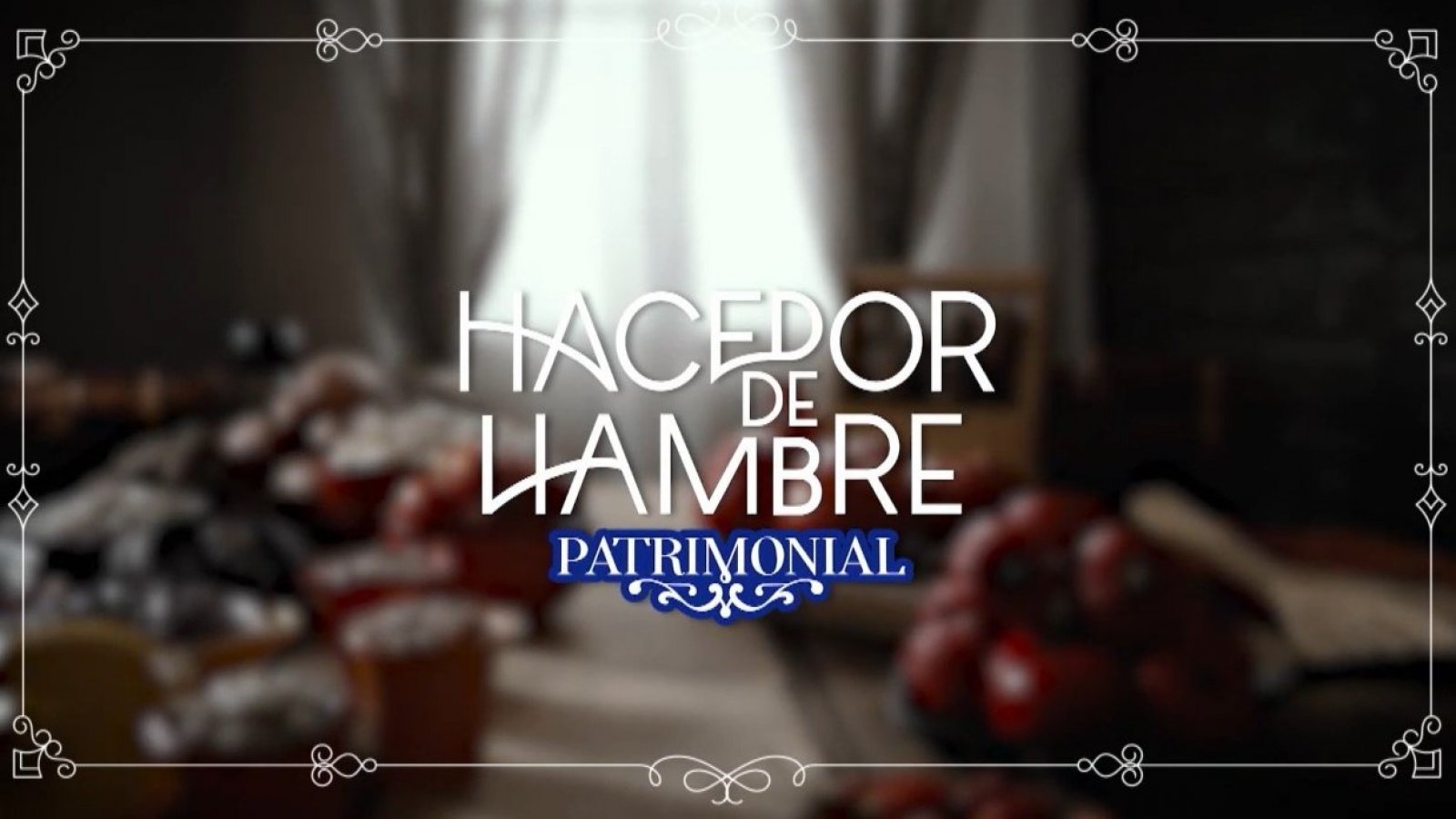 Este sábado: No te pierdas "Hacedor de Hambre Patrimonial" en TVN
