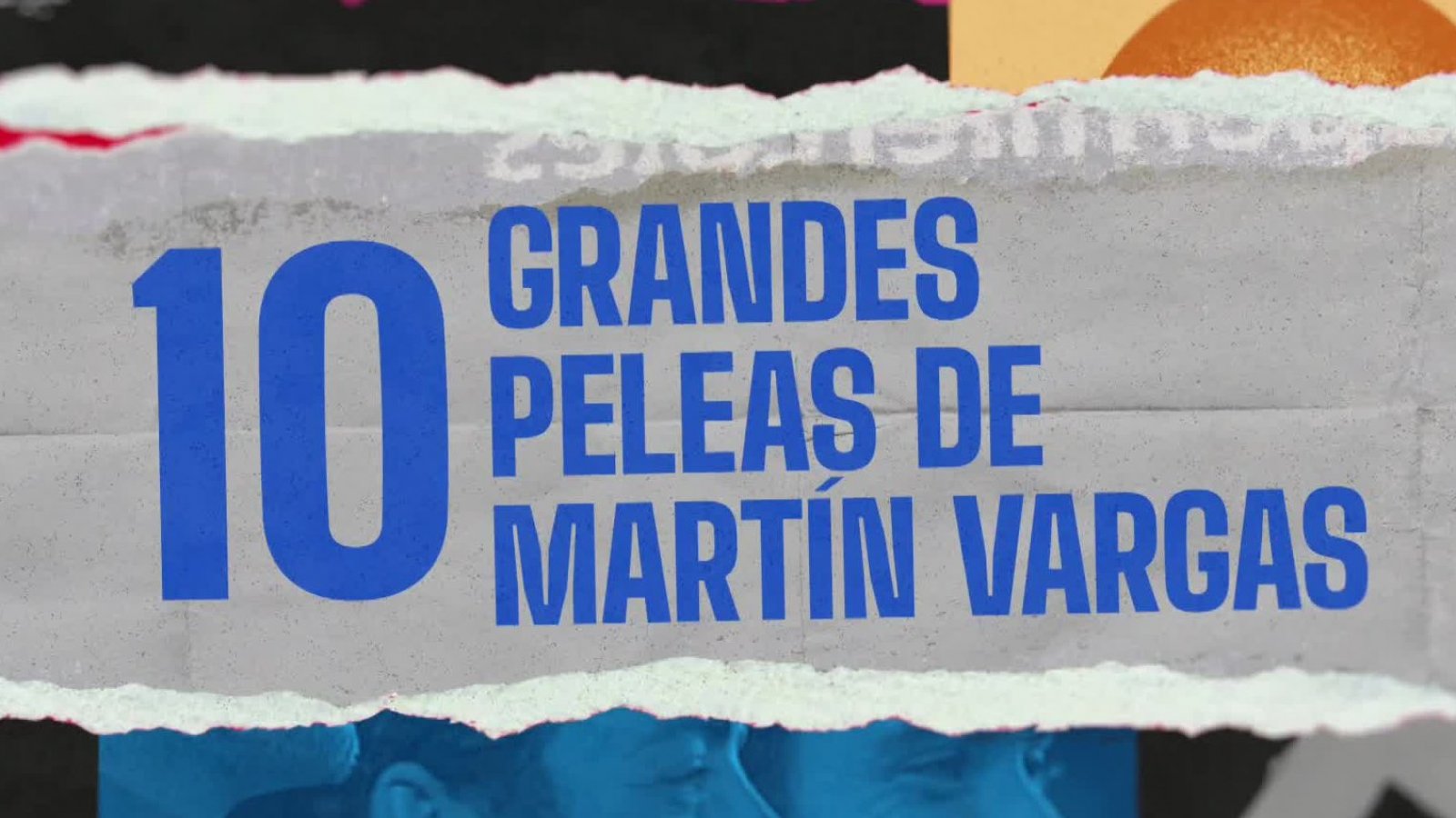 Había una vez: 10 grandes peleas de Martín Vargas
