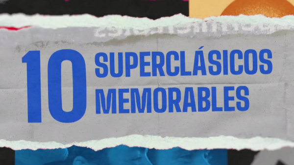 Había una vez: 10 superclásicos memorables
