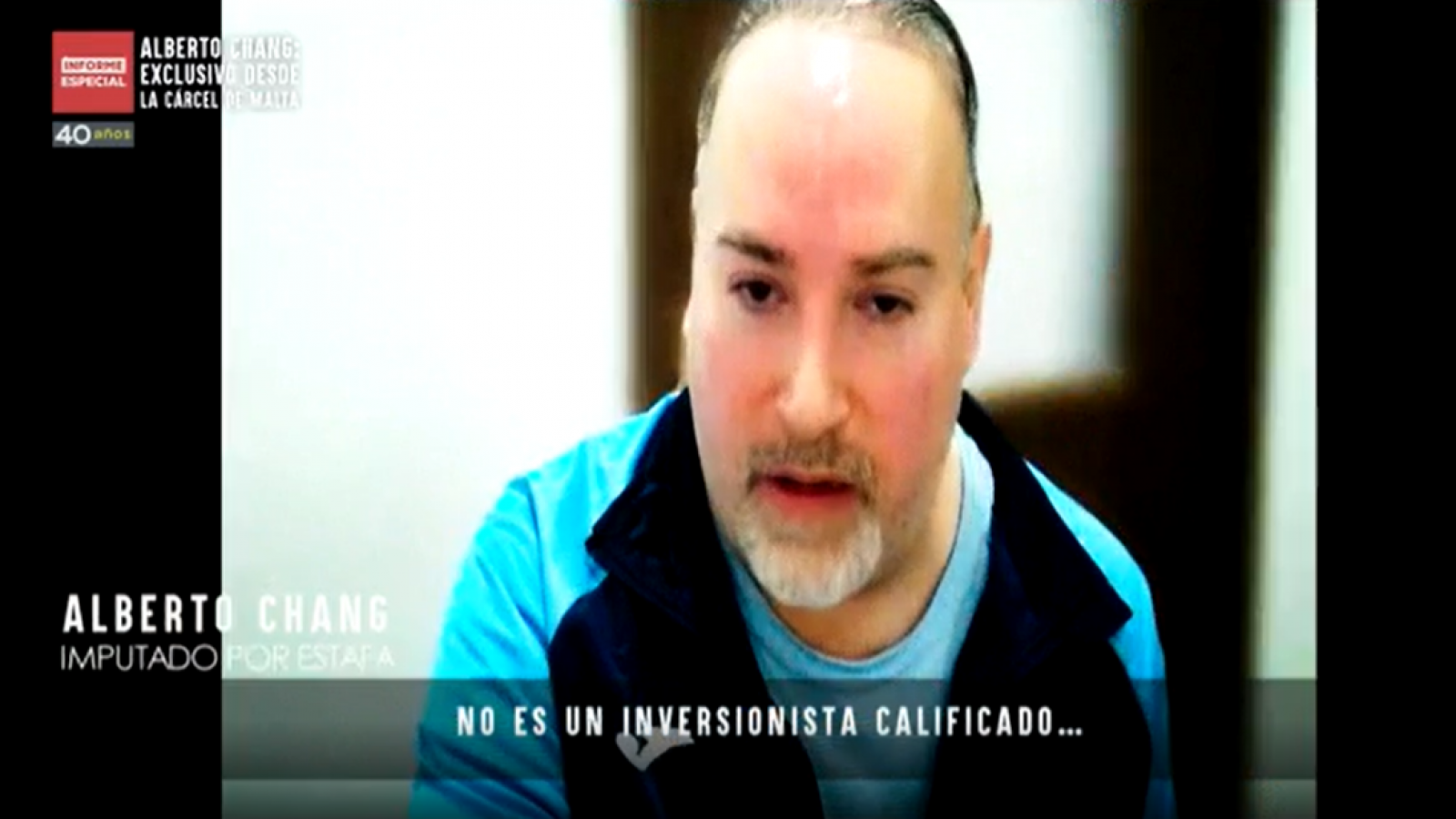 Informe Especial | Alberto Chang: exclusivo desde la cárcel de Malta
