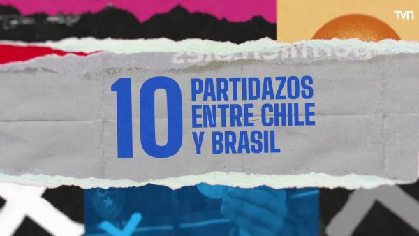 Había una vez: 10 partidazos entre Chile y Brasil
