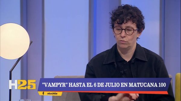 En Hora 25: La obra "Vampyr" de la dramaturga Manuela Infante
