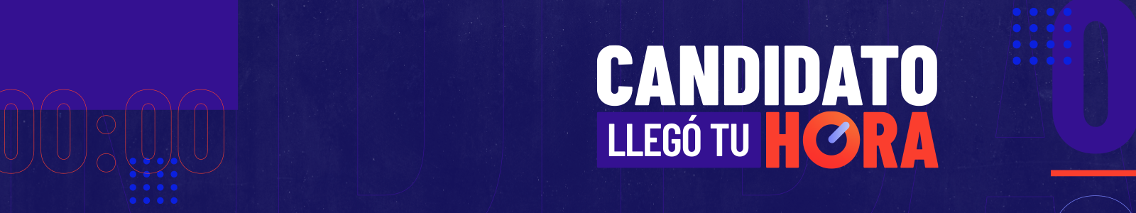 Candidato, llegó tu hora