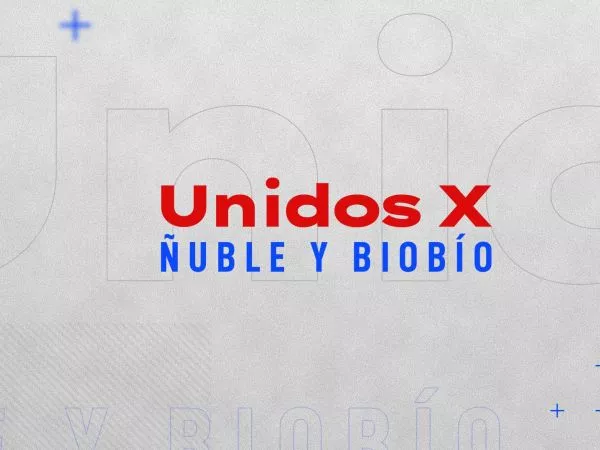 Unidos x Ñuble y Biobío