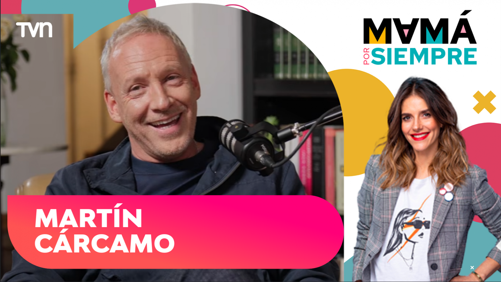 Martín Cárcamo: Mamá por Siempre, con María Luisa Godoy - T3E2
