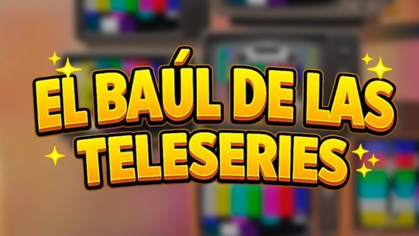 El baúl de las teleseries