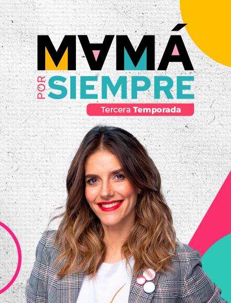 MAMÁ POR SIEMPRE