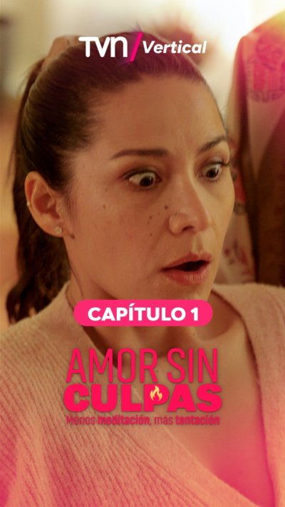 Mira el primer capítulo de "Amor Sin Culpas"