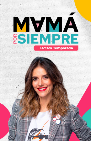 MAMÁ POR SIEMPRE