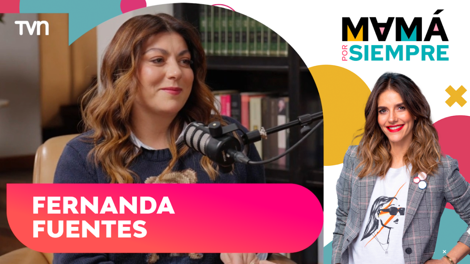 Fernanda Fuentes: Mamá por Siempre, con María Luisa Godoy - T3E12
